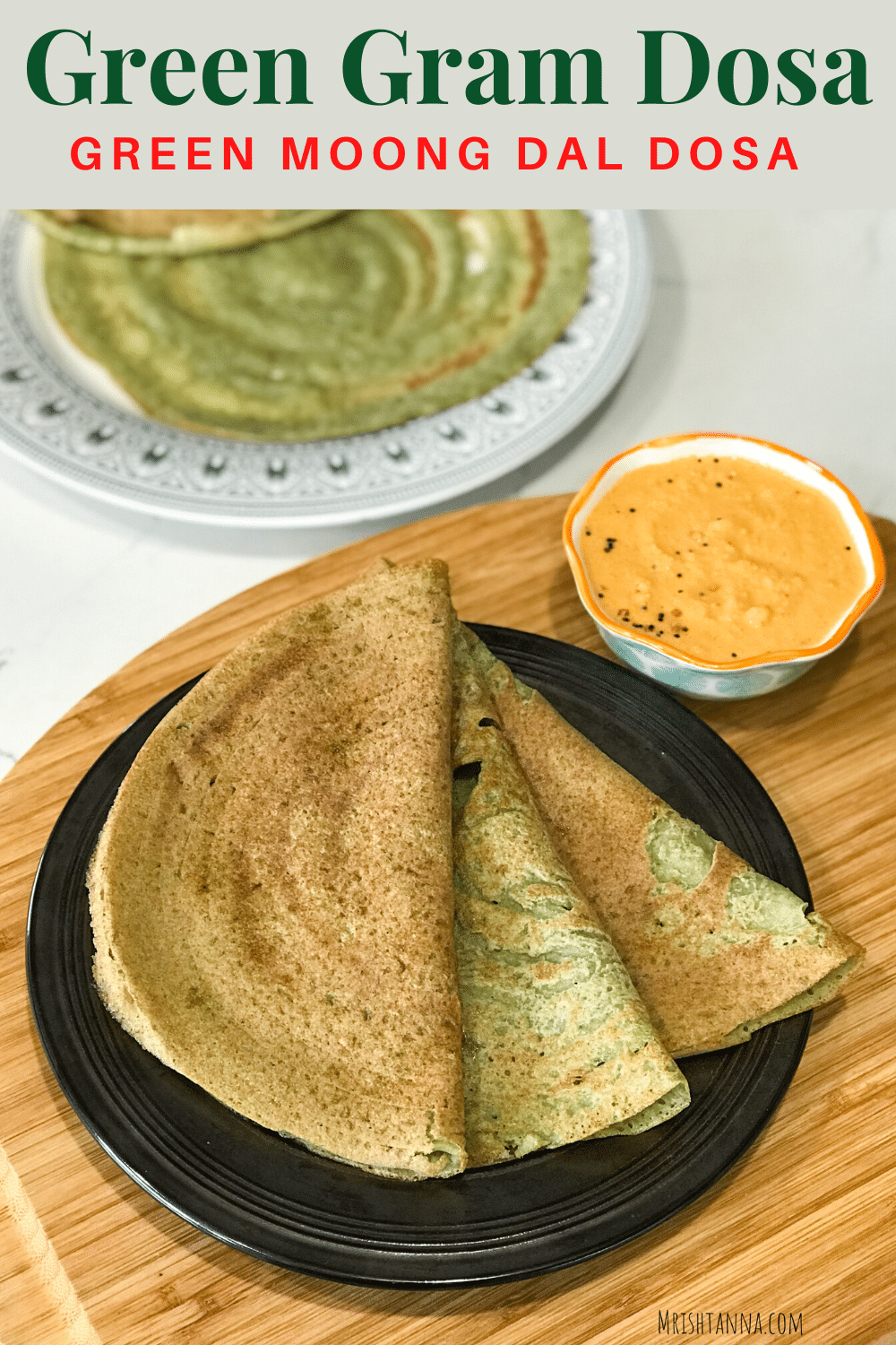 A plate of food on a table, with Dosa and Chutney