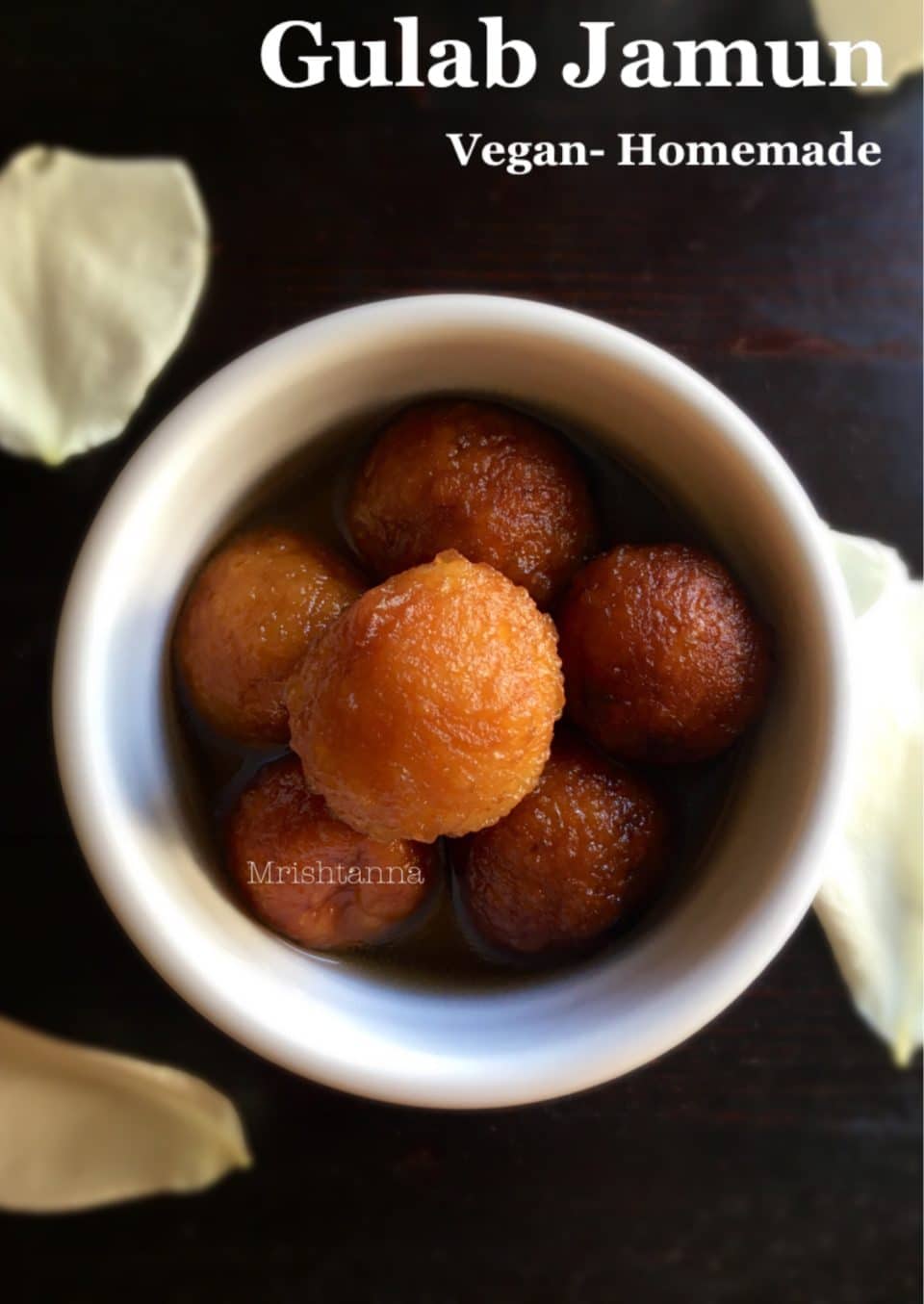 A bowl of food, with Gulab jamun and Recipes