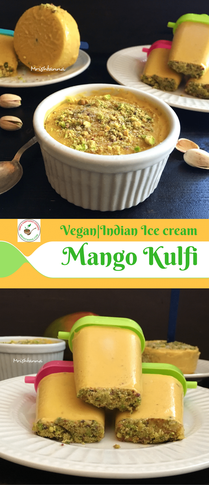 Vegan Mango Kulfi - Indian Best Ice Cream Recipe A bowl of food sitting on a table, with Kulfi and Ice cream