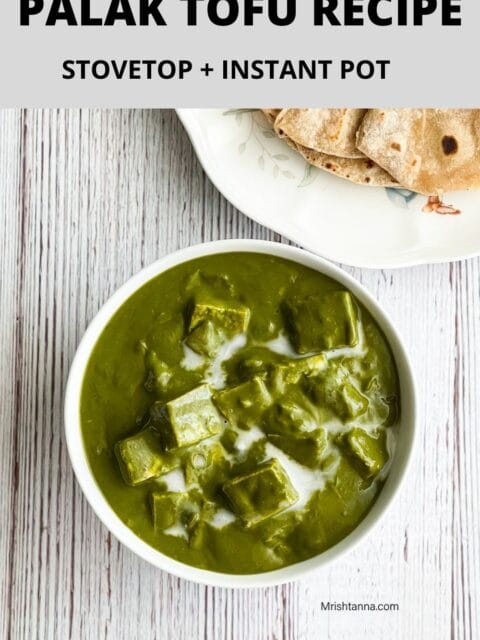 A bowl of palak tofu gravy is on the table