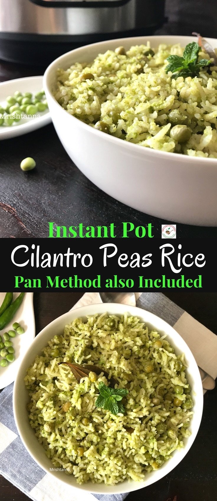 Instant Pot Cilantro Peas Rice Simple Sumptuous Cooking