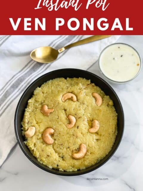 A bowl of instant pot ven pongal and coconut chutney is on the table.