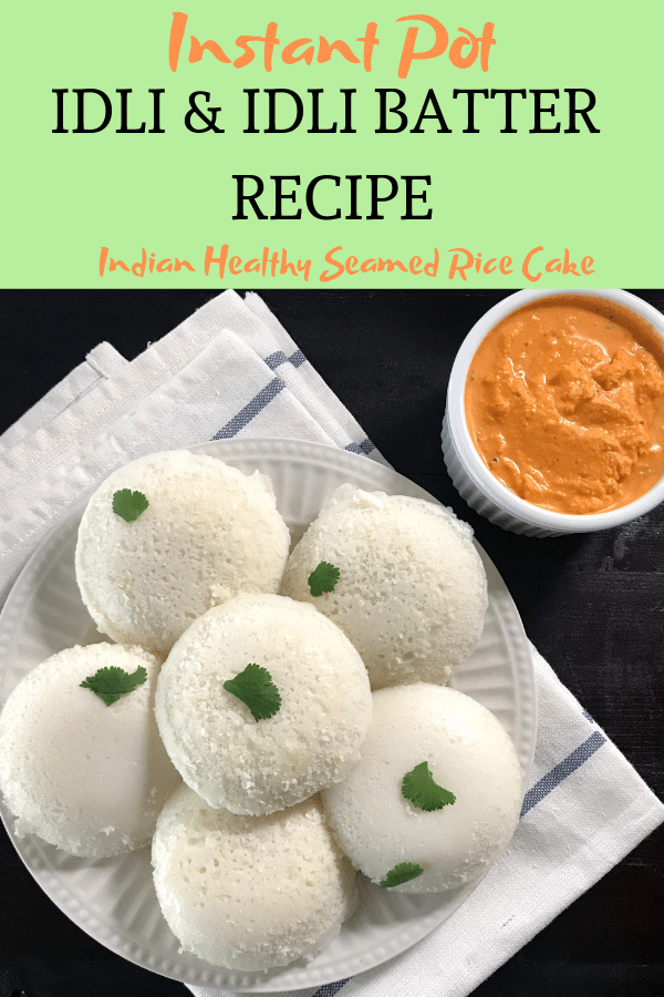 Instant Pot Idli Recipe