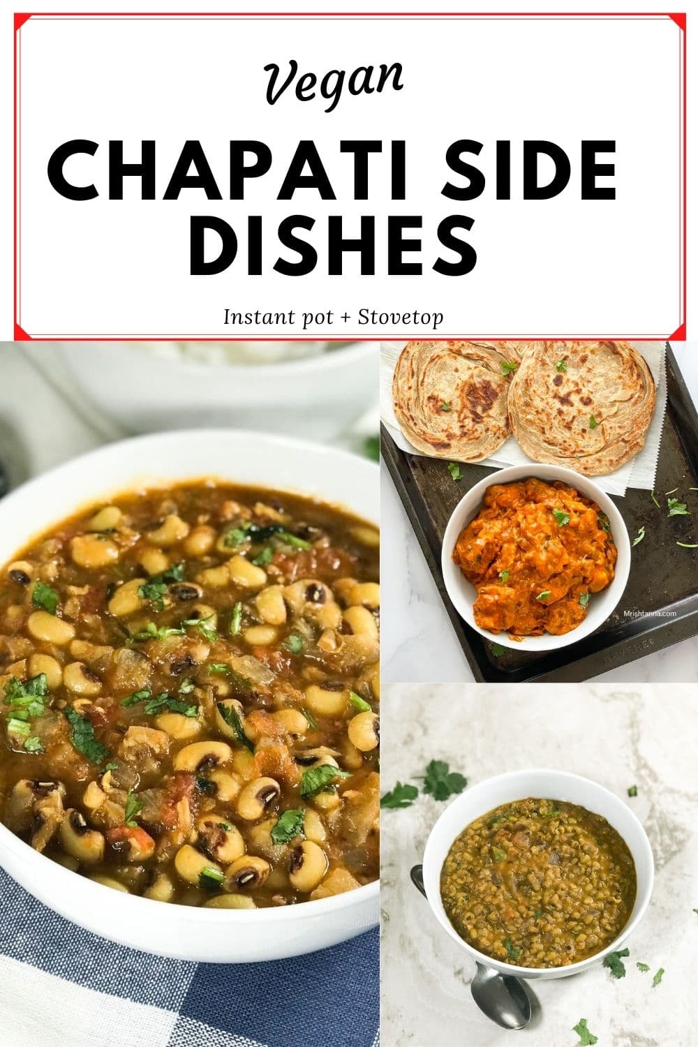 Collection of chapathi side dishes 