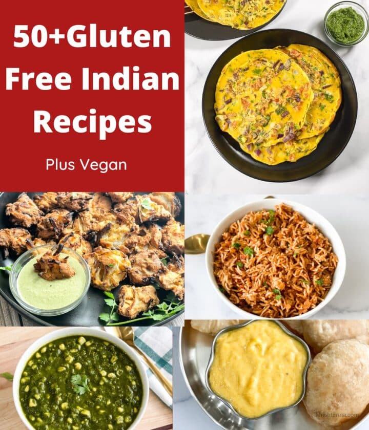 54 Gluten Free Indian Recipes • Simple Sumptuous Cooking