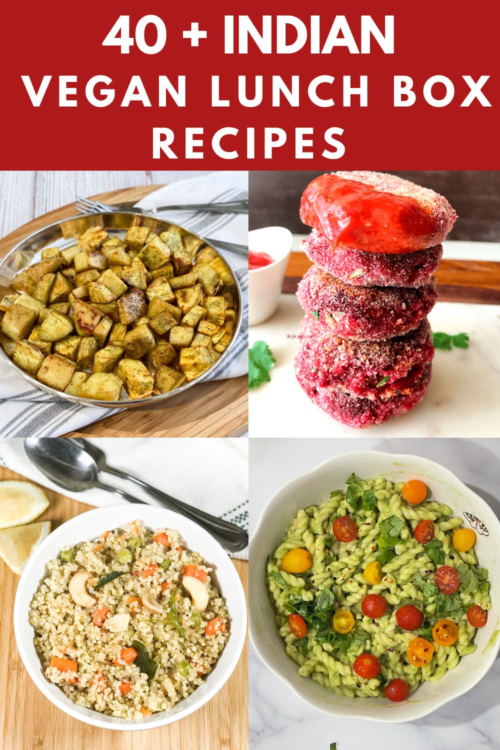 41 Indian Lunch Box Recipes (Vegan) • Simple Sumptuous Cooking
