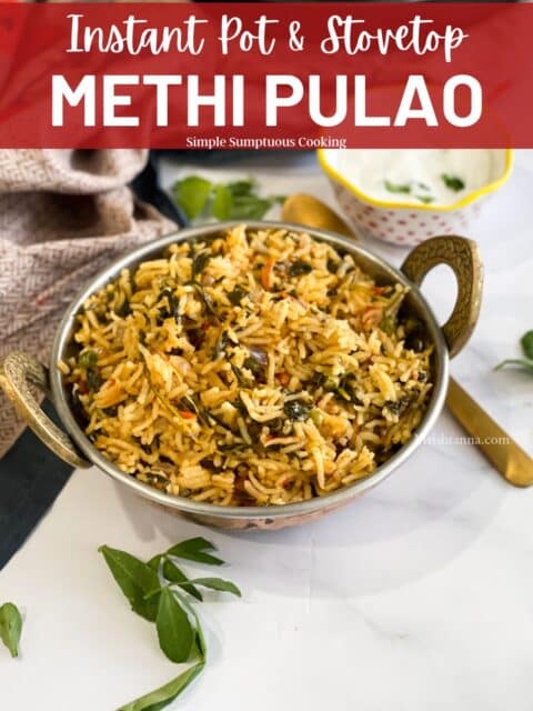 A bowl of methi pulao is on the table.
