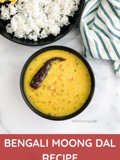 A bowl of Bengali Moong dal is on the table.